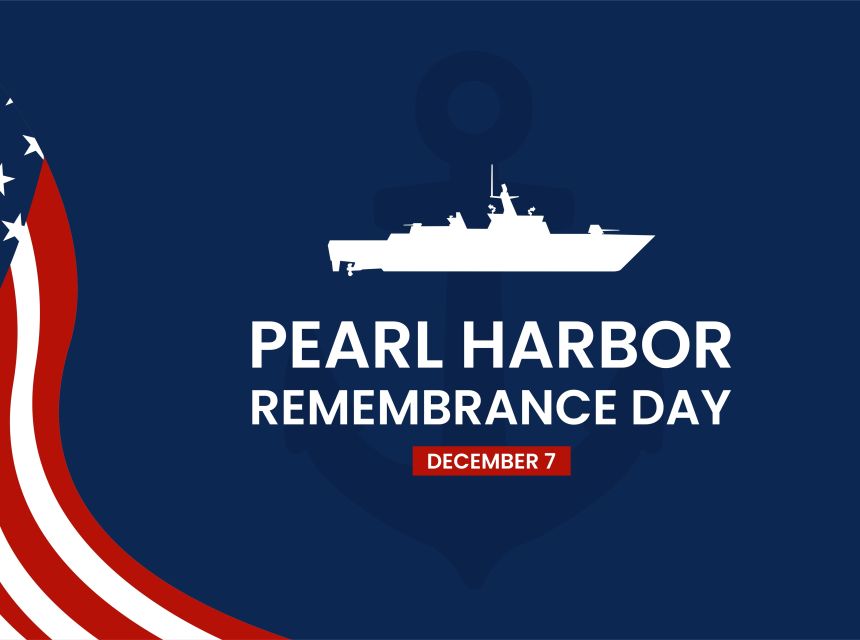 An image with a blue background and a waving American Flag on the left edge. The shape of a battleship in white with the words, "Pearl Harbor Remembrance Day" is written in the center.